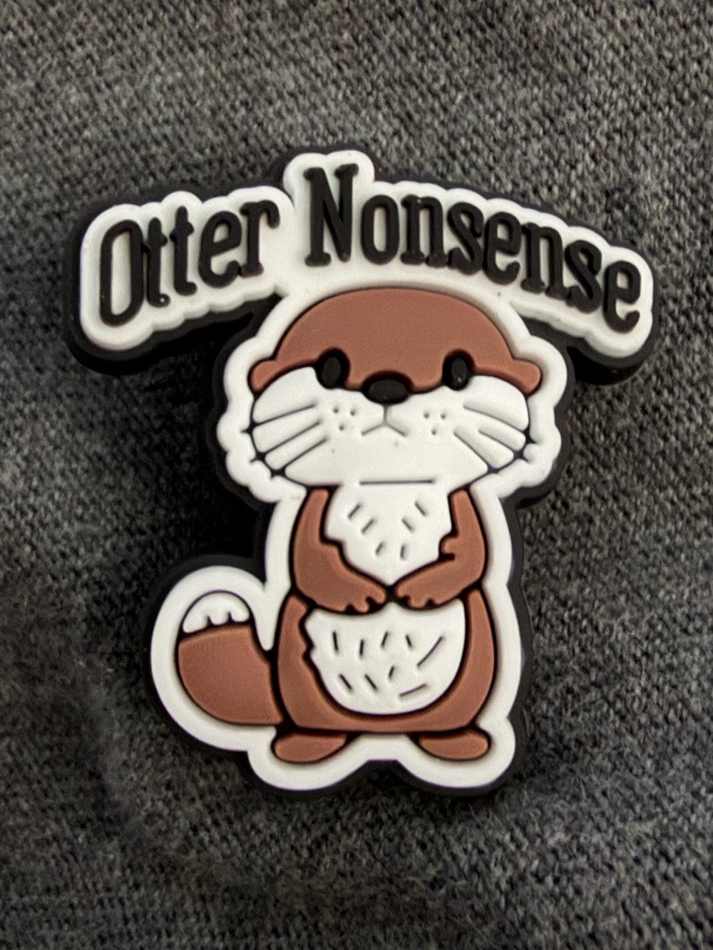 Otter nonsense otter rubber Pin